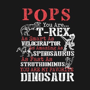 Pops You're My Favorite Dinosaur T-Shirt