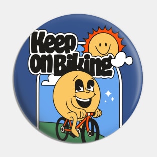 Keep On Biking - Get Outside Pin