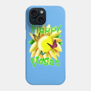 Happy vegan with a sunflower and butterflies Phone Case