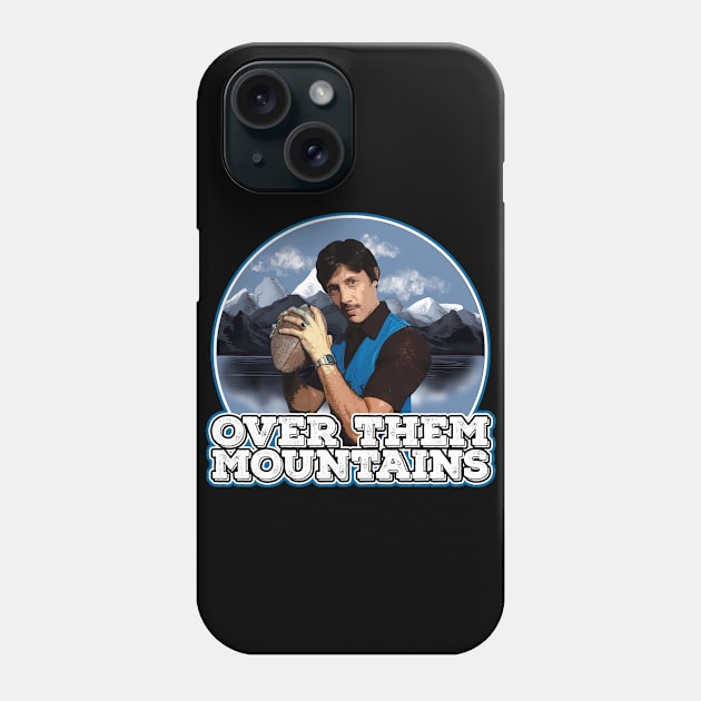 Uncle Rico - Over Them Mountains - Napoleon Dynamite Phone Case by MonkeyKing