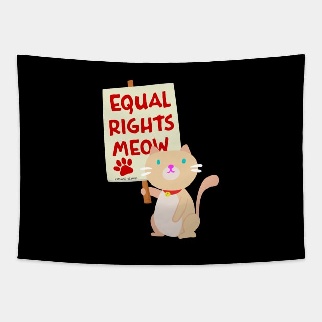 Siamese Cat Equal Rights Meow Protest Sign Tapestry by uncannysage