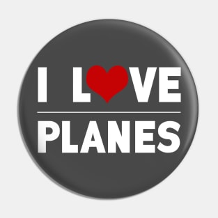 Love Planes Plane Spotters Pin