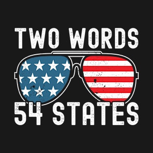 Two Words - 54 States T-Shirt