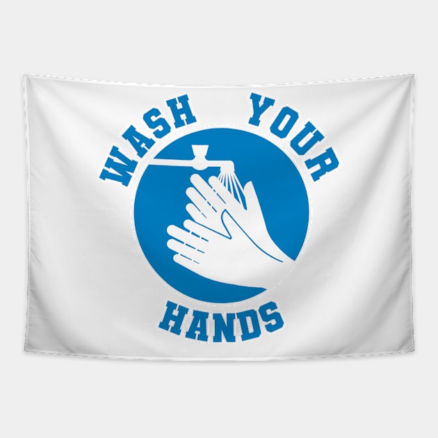 I want you to wash your hands original design Tapestry by sanastyle