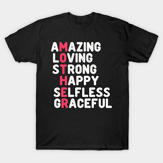 Amazing mother for mother's day - Mother - T-Shirt