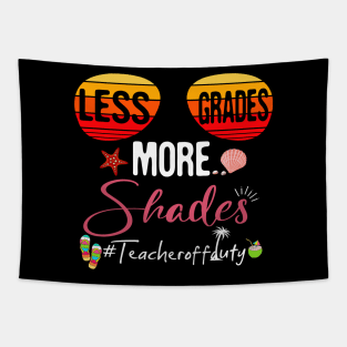 Summer Less Grades More Shades Teacher Off Duty Tapestry