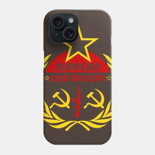 Support our Troops CCCP Phone Case