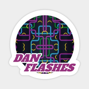 Dan Flashes Magnet