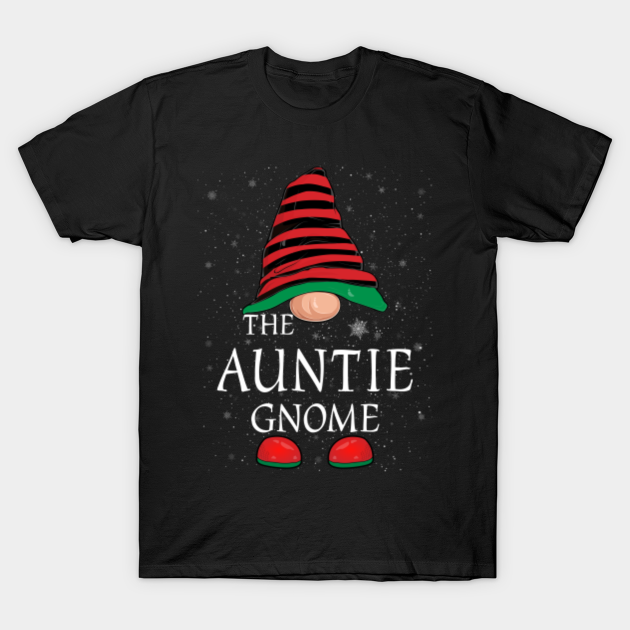 Disover Auntie Gnome Family Matching Christmas Funny Gift Pajama - Gnome Christmas - T-Shirt