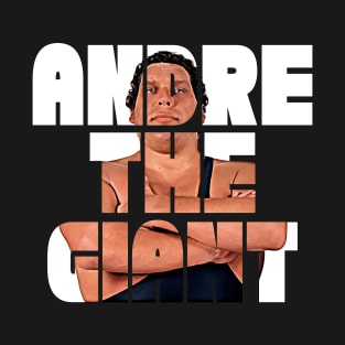 Andre the Giant White Letters T-Shirt