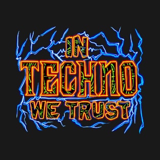 In Techno We Trust Flames T-Shirt