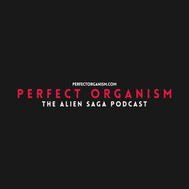 Perfect Organism Podcast Official T-Shirt #3 by Perfect Organism Podcast & Shoulder of Orion Podcast