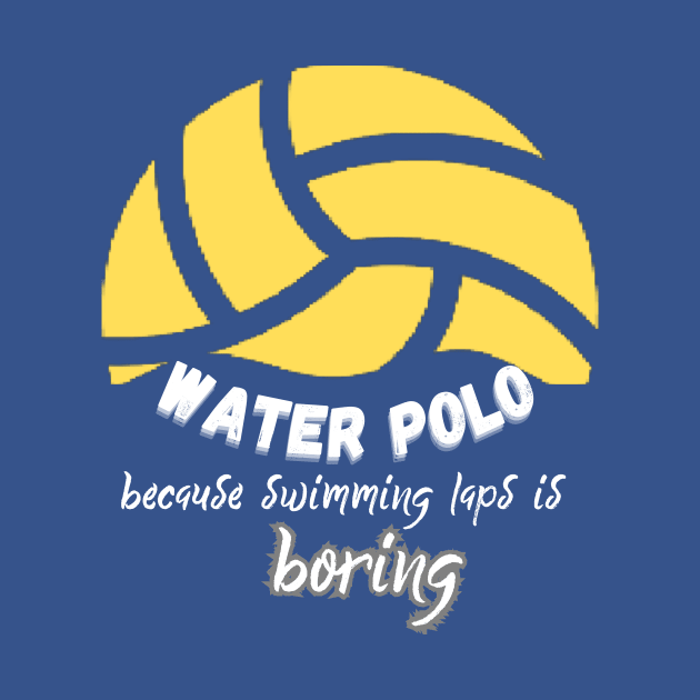 Water Polo because swimming laps is boring by Createdreams