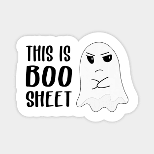 This is Boo Sheet Shit Funny Halloween Ghost Gifts Magnet