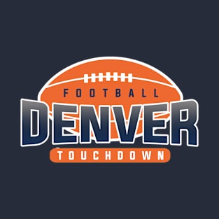 Denver Football Team T-Shirt