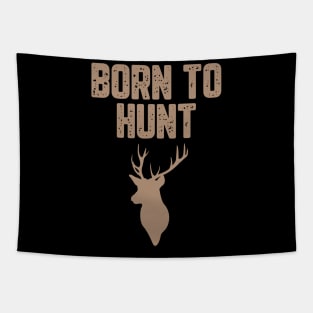 Born To Hunt Tapestry