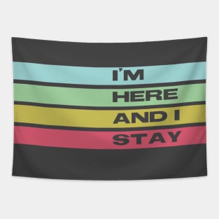 I'm here and I stay - Wynonna Earp Tapestry