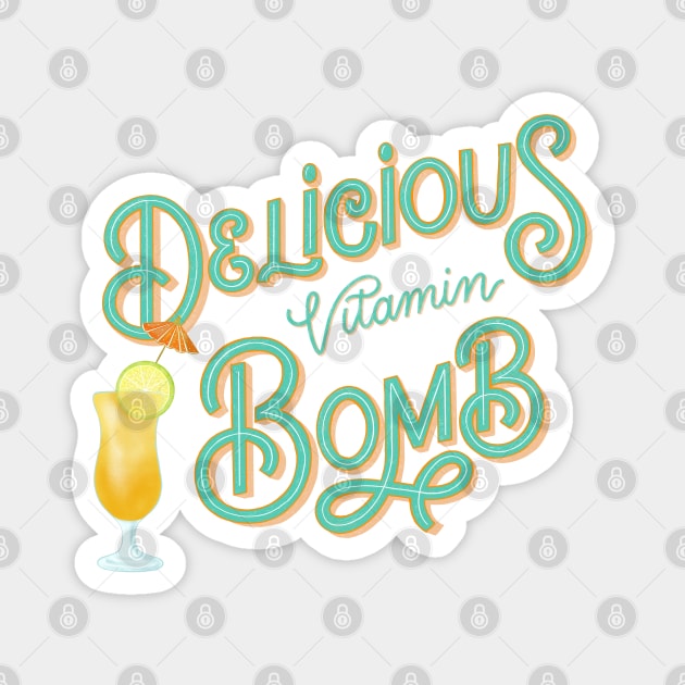 Vitamin Bomb Magnet by CalliLetters