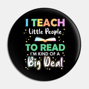 I Teach Little People To Read Funny Reading Teacher Gift Pin