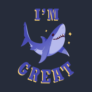 I'm a Great Shark T-Shirt