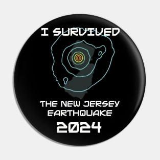 I Survived the Nj Earthquake Pin