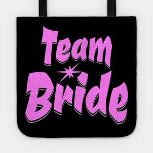 Team Bride Bachelorette Party Tote