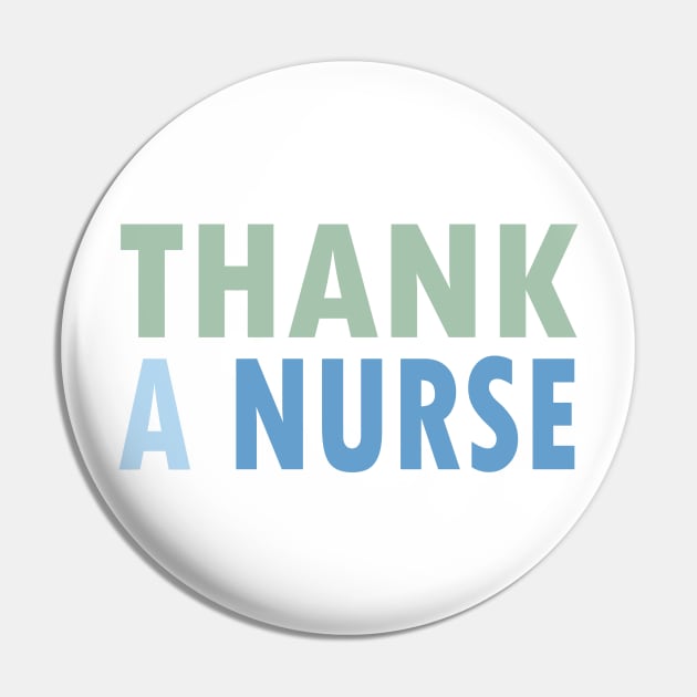 THANK A NURSE Pin by Jitterfly