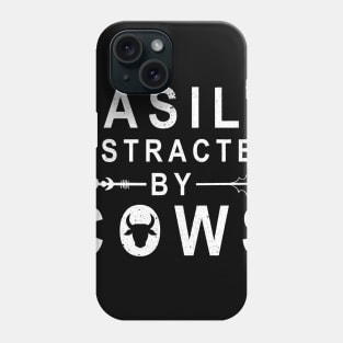 Easily Distracted By Cows Dairy Farm Idea Phone Case