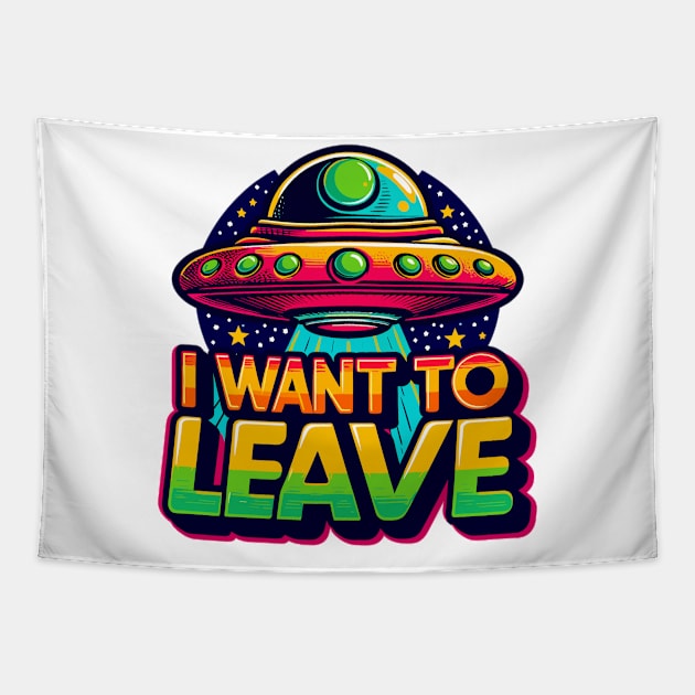 I Want To Leave Tapestry by Vehicles-Art