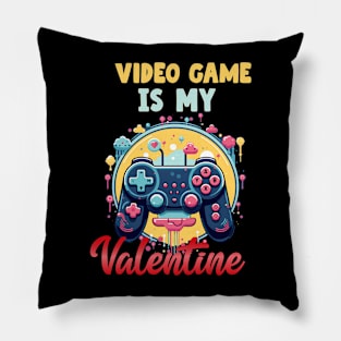 Video game is my valentine Pillow