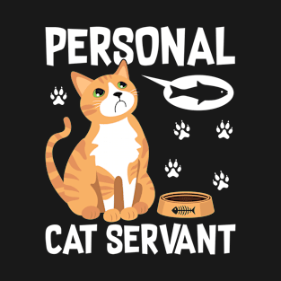 Funny Personal Cat Servant Watercolor Cute Animal Lovers T-Shirt
