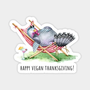 Happy vegan thanksgiving Magnet