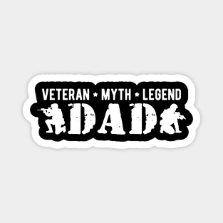 Dad Veteran Myth Legend Magnet