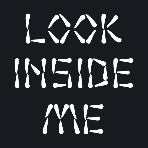 Look Inside Me Daughter T Shirts by erbedingsanchez