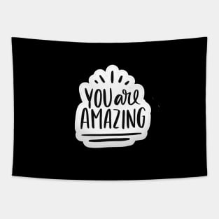 You Are Amazing Tapestry