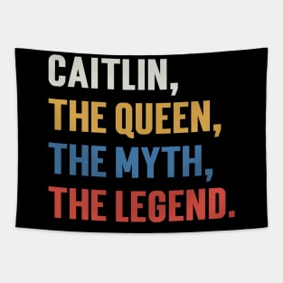 Caitlin, The Queen, The Myth, The Legend. v3 Tapestry