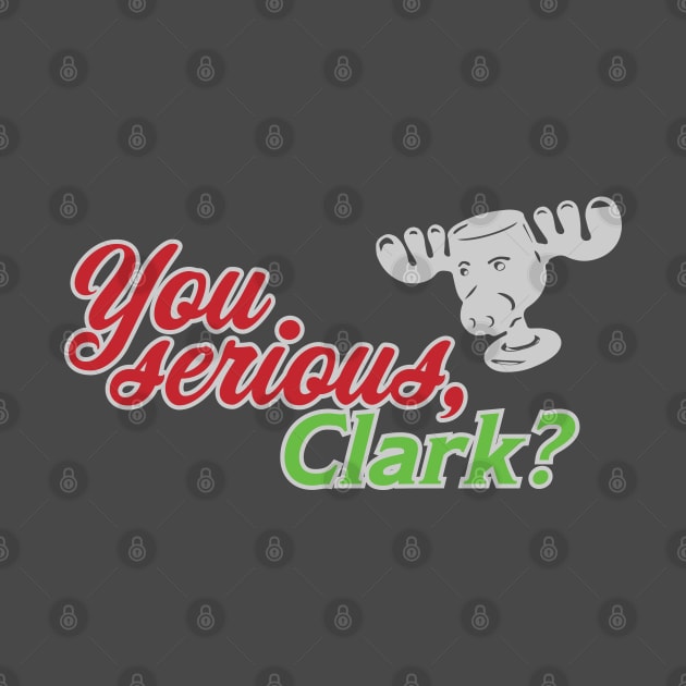 You Serious, Clark? by OffBookDesigns