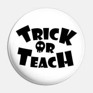 trick or teach Pin