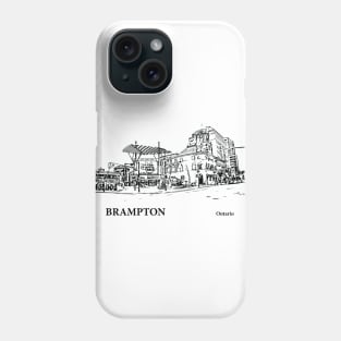 Brampton - Ontario Phone Case