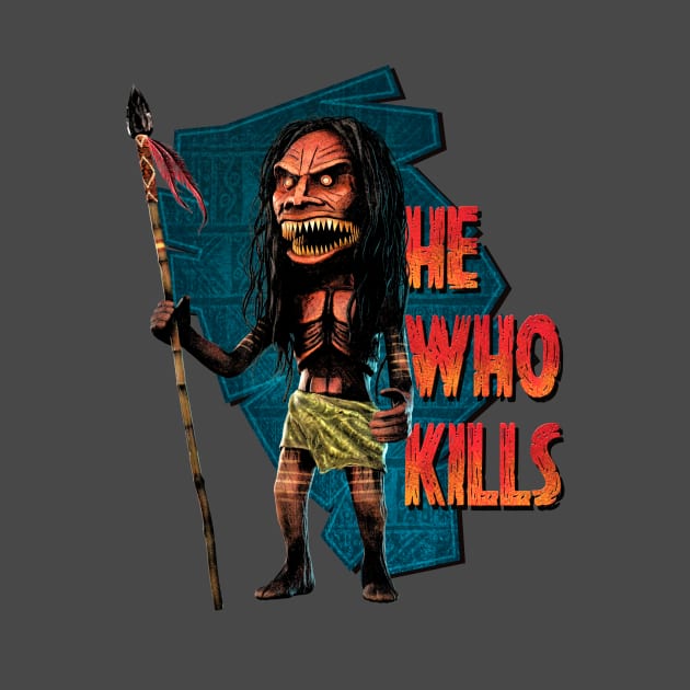 He Who Kills by Rosado