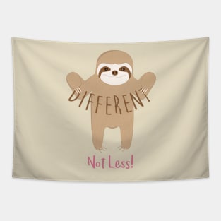 Different Not Less Sloth Tapestry