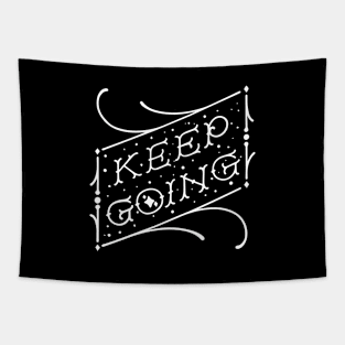 Keep Going Tapestry