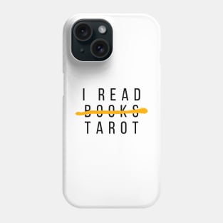 I read Tarot Phone Case