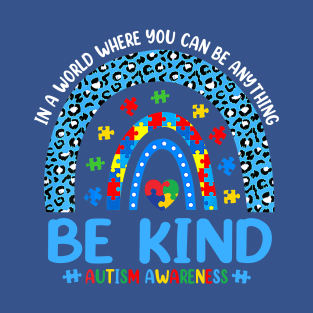 Be Kind Autism Awareness Leopard Rainbow Choose Kindness T-Shirt