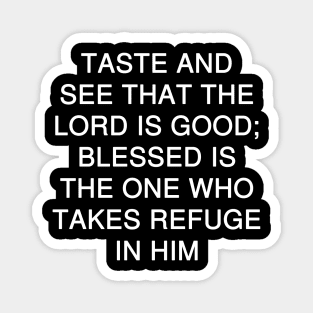 Psalm 34:8 Bible Verse Text NIV Magnet