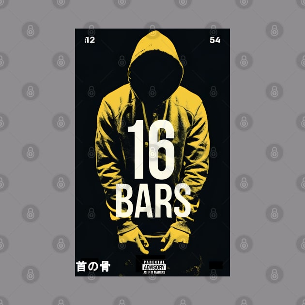 16 Bars - Design 3 (Male Version) by Joe Neckbone's Hangout