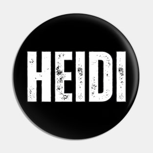 Heidi Name Gift Birthday Holiday Anniversary Pin