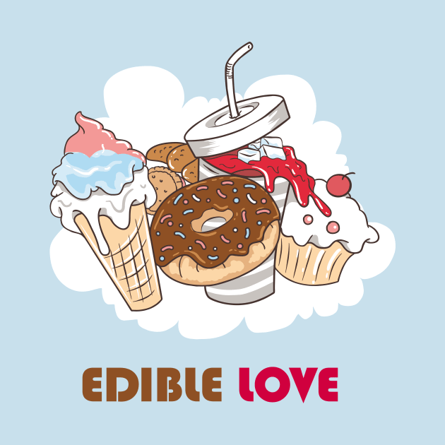 Edible Love - Sweets Dessert by LineXpressions