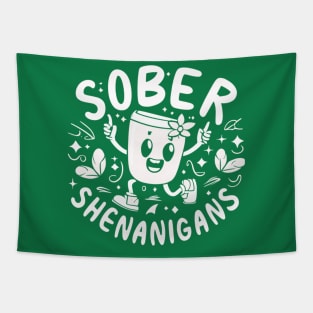 St paddy's Sober Shenanigans Tapestry