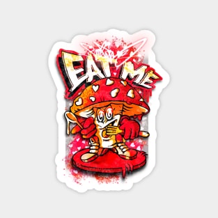 Eat Me - Mr Amanita Muscaria Magnet